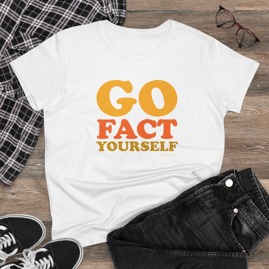 Go Fact Yourself semi-fit t shirt