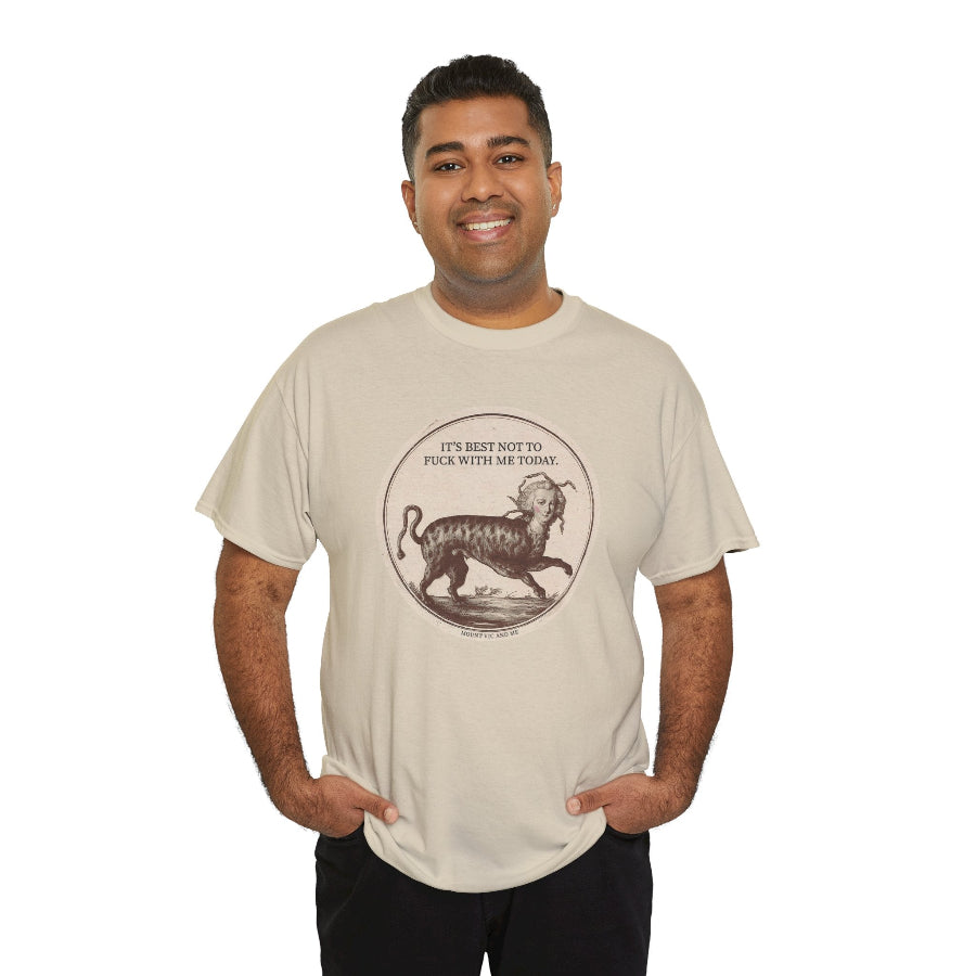 Best not to fuck with me cotton t shirt