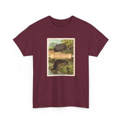 Monotremes not Monoculture cotton t shirt