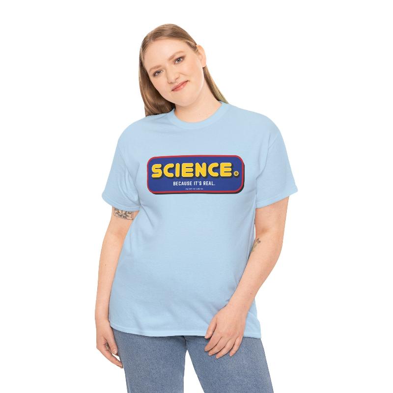 Science because it's real t shirt