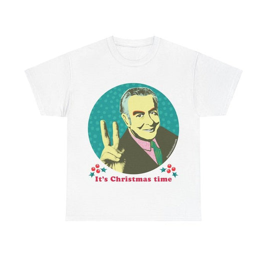 It's Christmas Time Whitlam classic t shirt