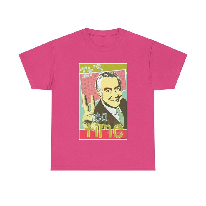 It's Tea Time Whitlam classic cotton t shirt