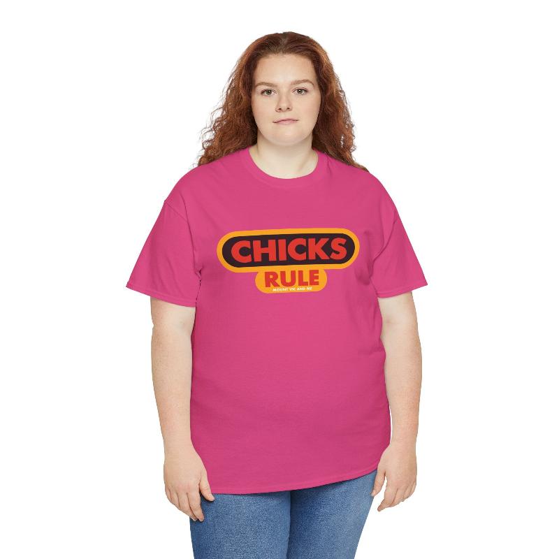 Chicks Rule classic cotton t shirt