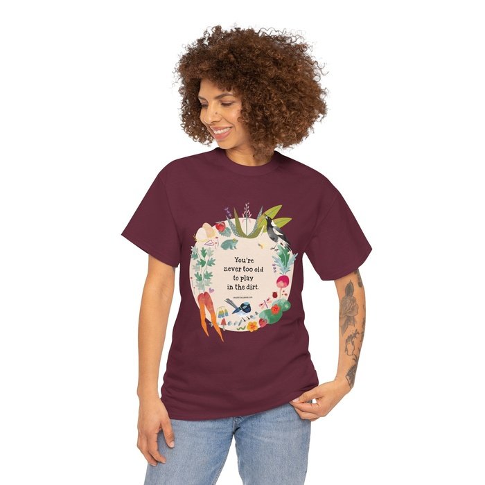 Play in the dirt gardening classic cotton t shirt