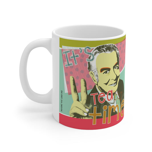 It's Tea Time Gough Whitlam ceramic mug