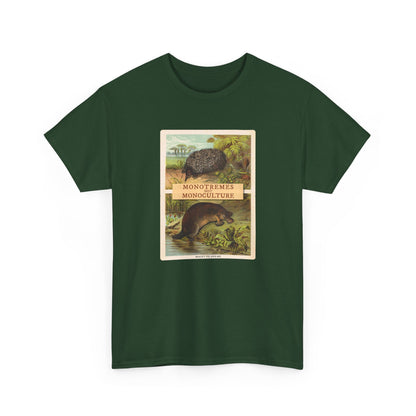 Monotremes not Monoculture cotton t shirt