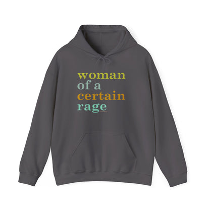 Woman of a certain rage hoodie