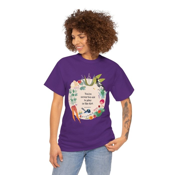 Play in the dirt gardening classic cotton t shirt