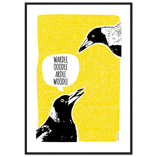 Magpie Talk Framed Poster