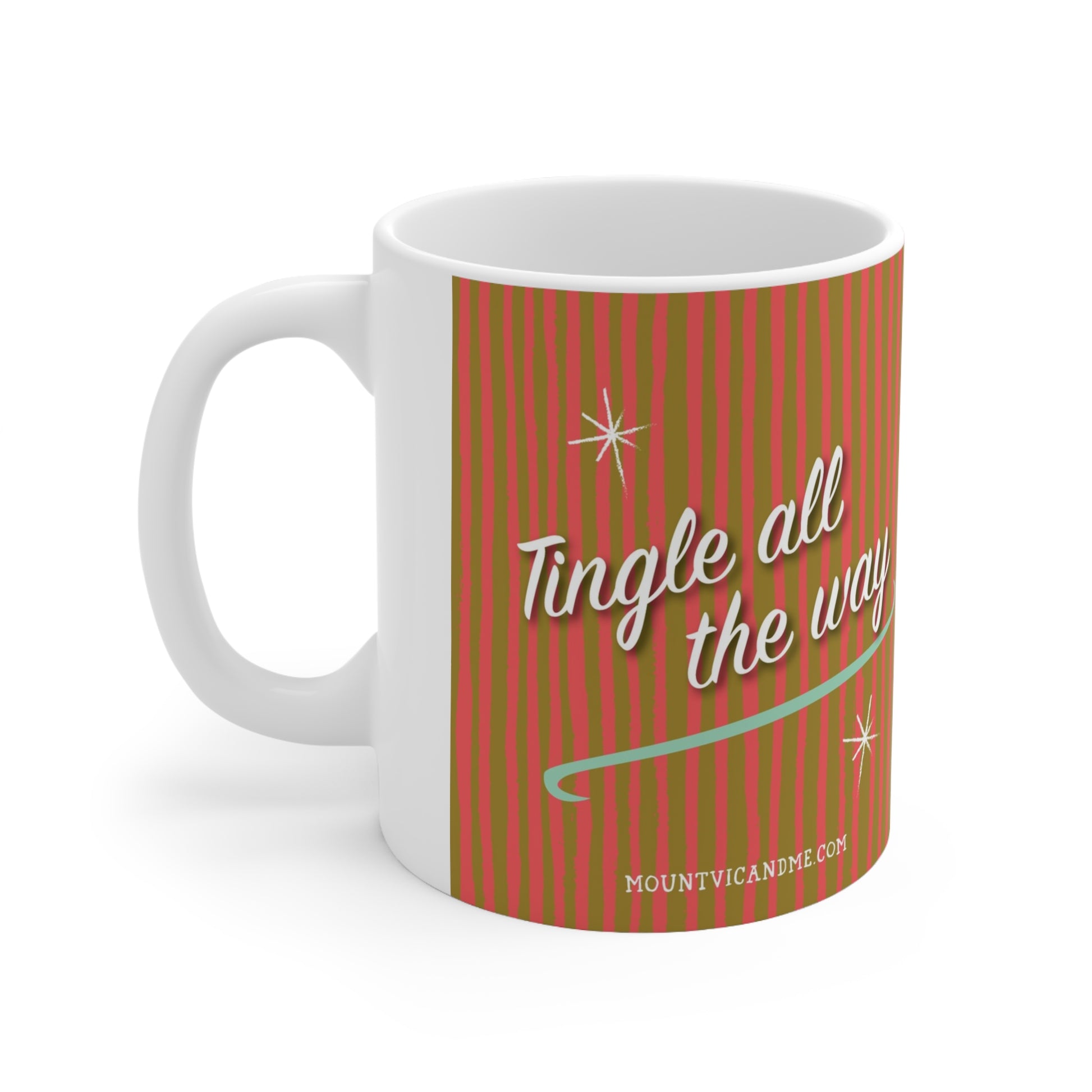 Tingle all the way Christmas mug