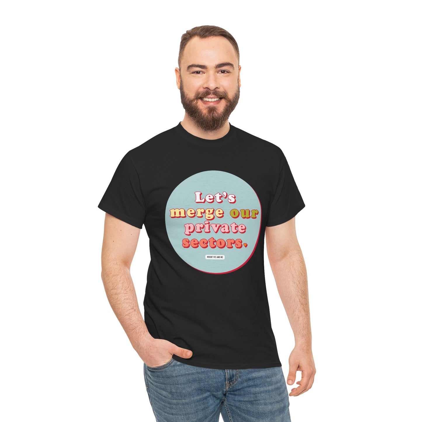 Let's merge our private sectors cotton t shirt