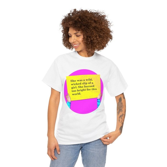 Wild wicked girl quote white classic t shirt