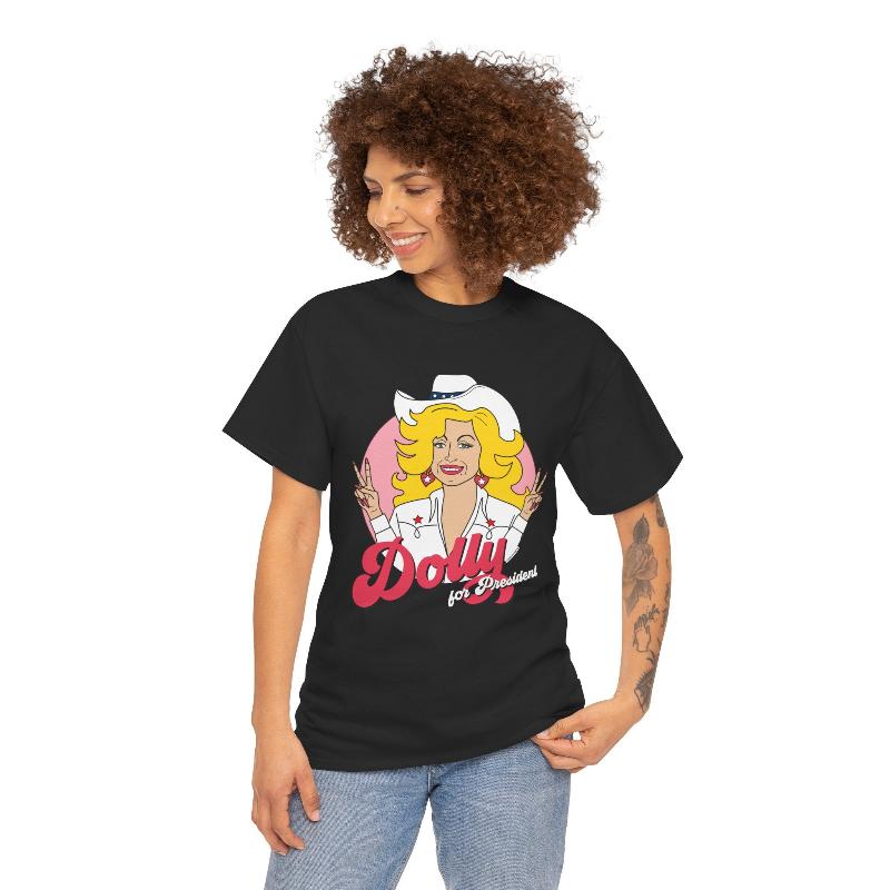 Dolly for President classic t shirt