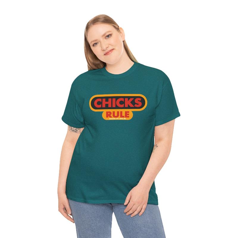 Chicks Rule classic cotton t shirt