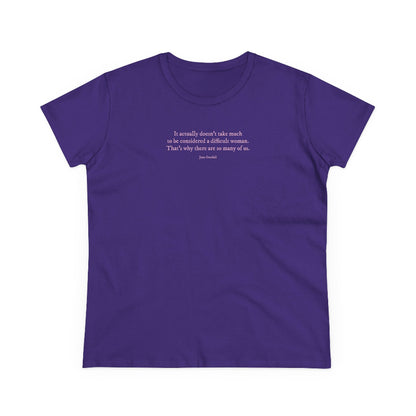 Difficult Woman semi-fit t shirt