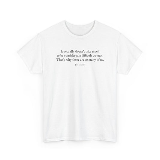 Difficult woman classic cotton t shirt