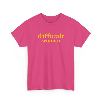 Difficult woman classic t shirt