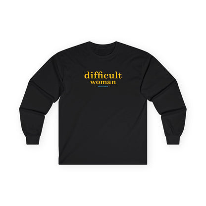 Difficult woman long sleeve t shirt