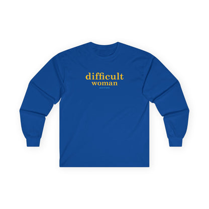 Difficult woman long sleeve t shirt
