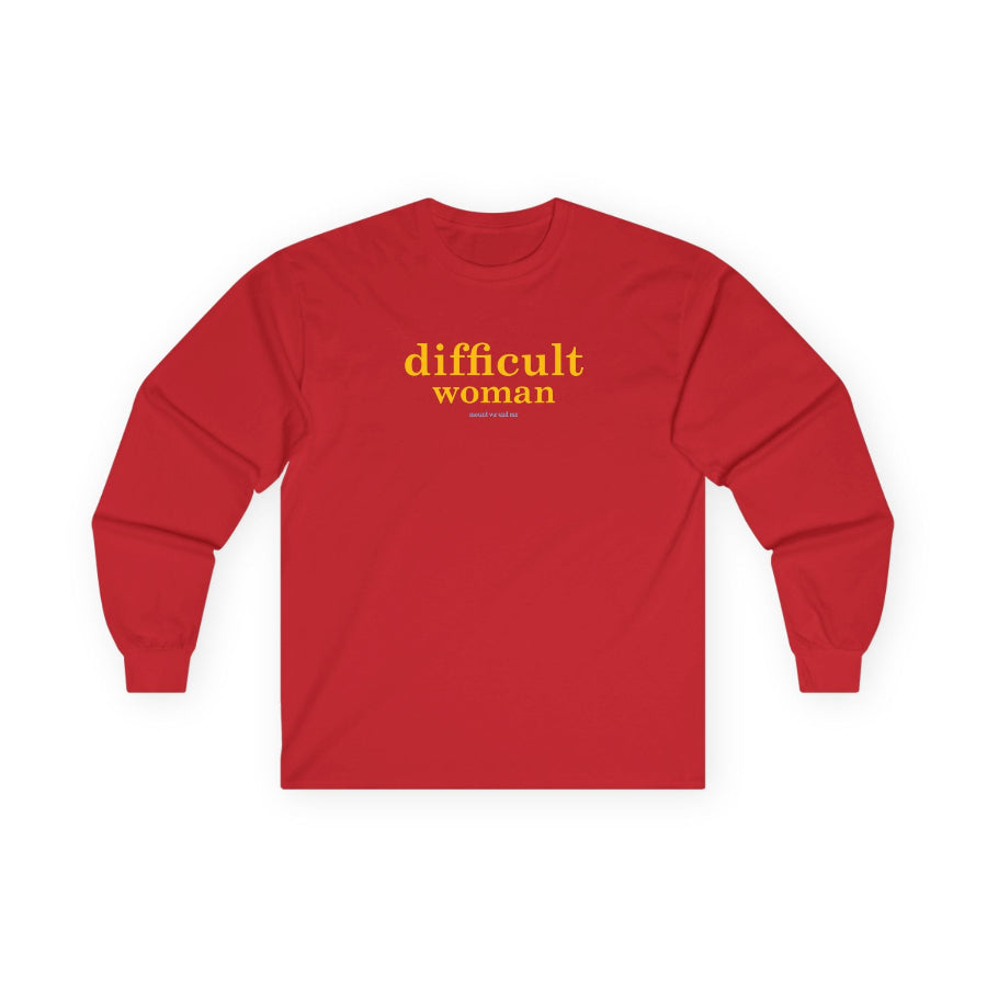 Difficult woman long sleeve t shirt