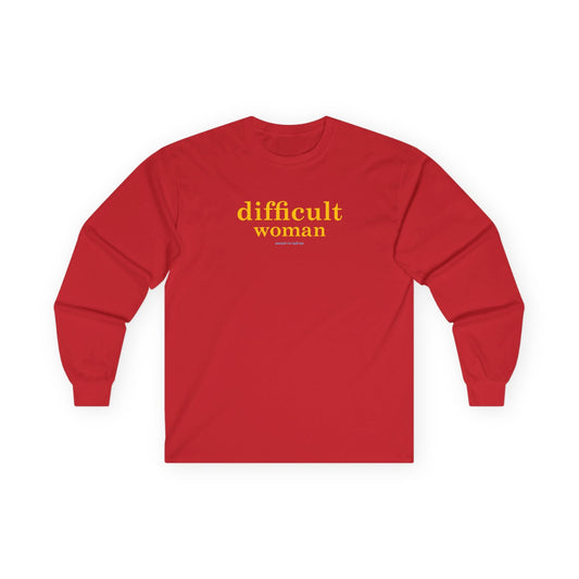 Difficult woman long sleeve t shirt
