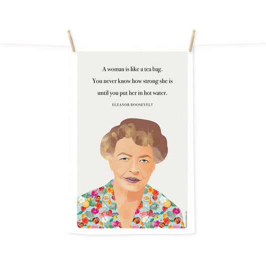 Eleanor Roosevelt tea towel