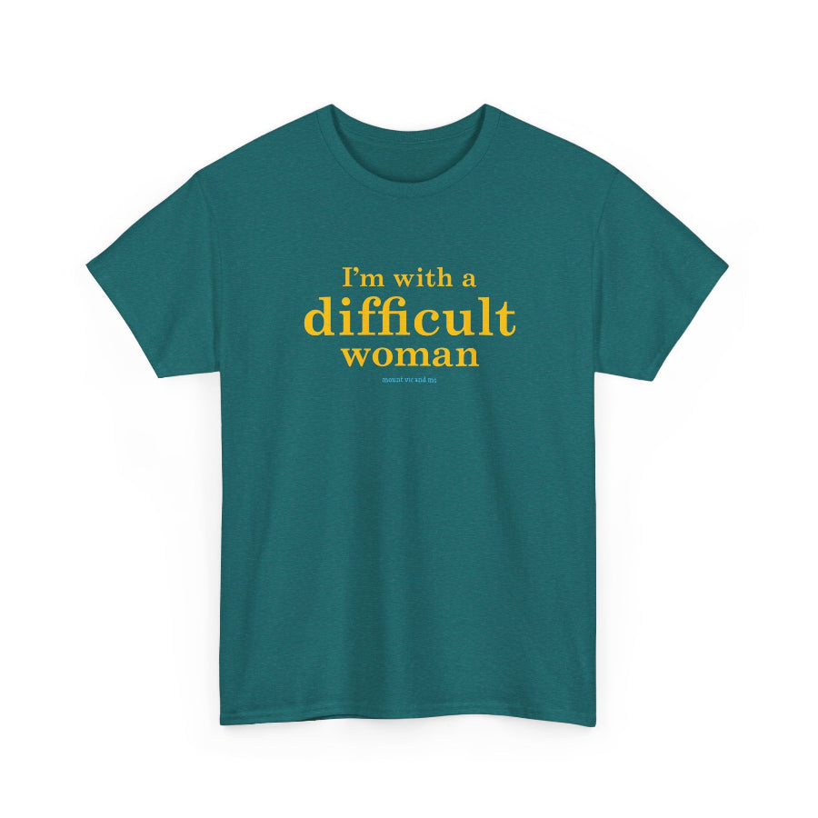 I'm with a difficult woman classic cotton t shirt