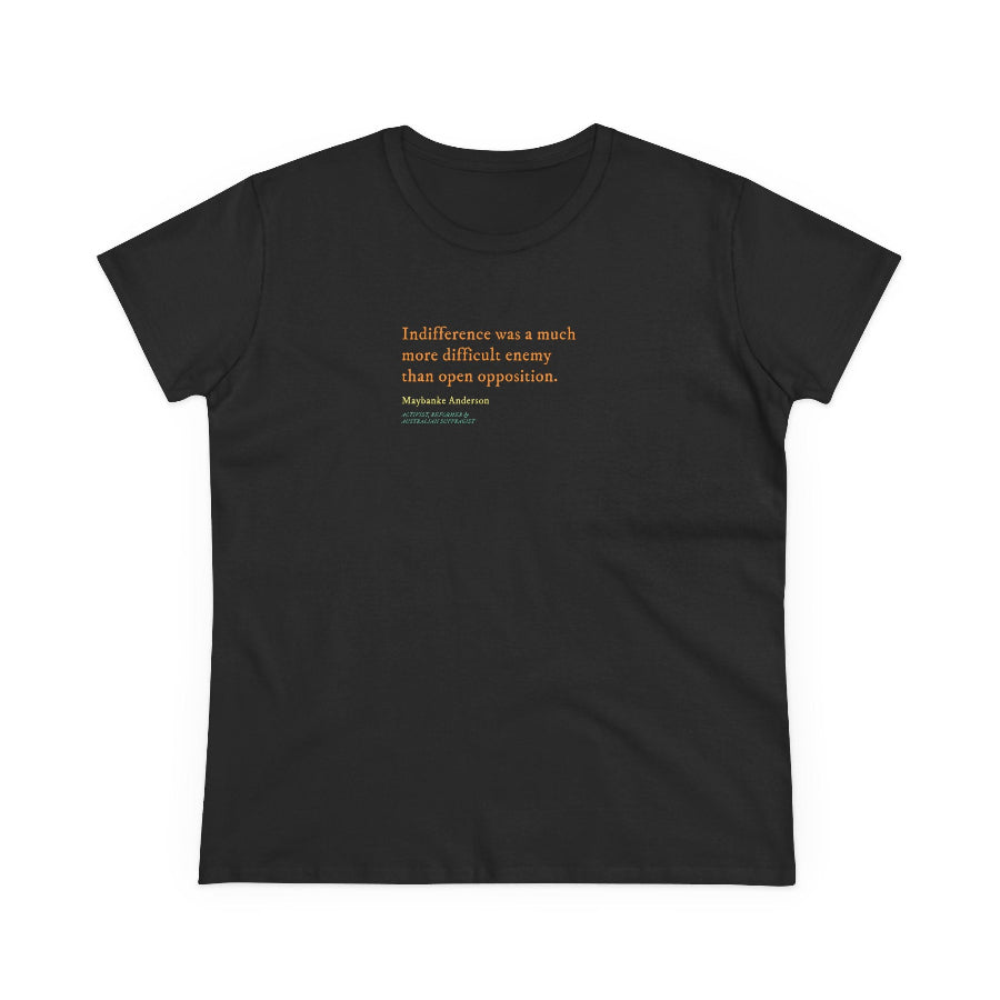 Indifference was a difficult enemy semi-fit t shirt