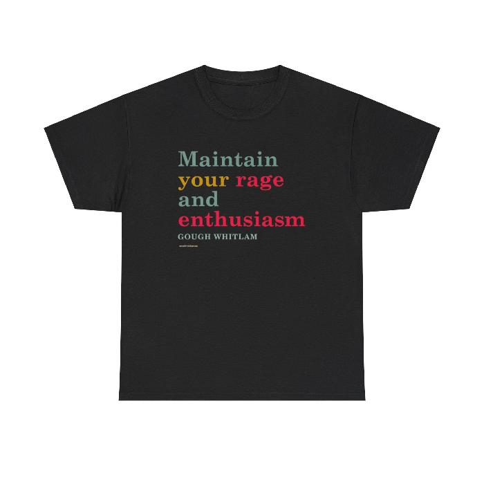 Maintain your rage t shirt 