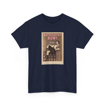 Matriarchy Now classic cotton t shirt
