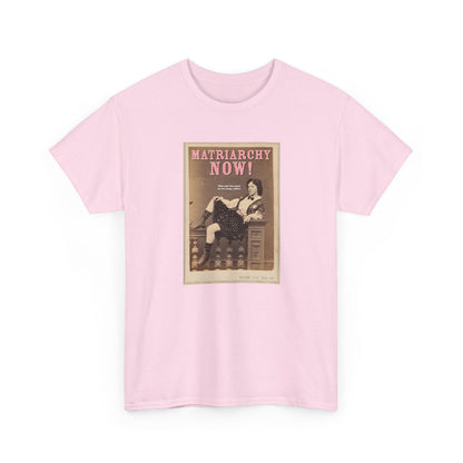 Matriarchy Now classic cotton t shirt