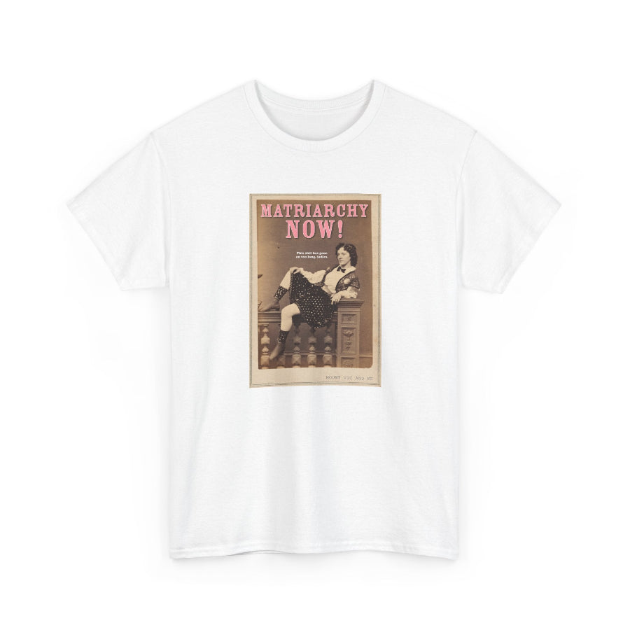 Matriarchy Now classic cotton t shirt