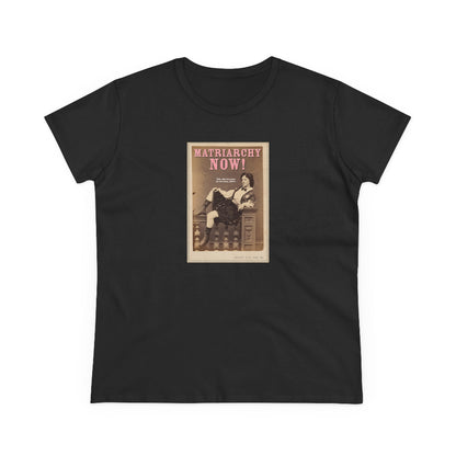 Matriarchy Now semi-fit t shirt
