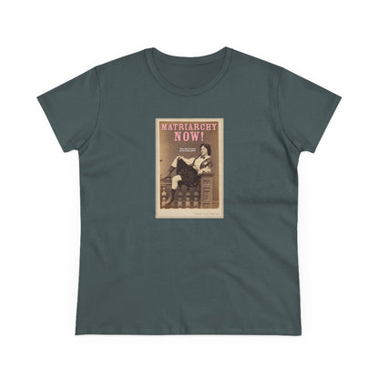 Matriarchy Now semi-fit t shirt