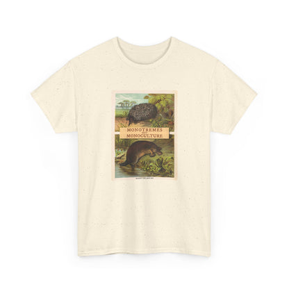 Monotremes not Monoculture cotton t shirt