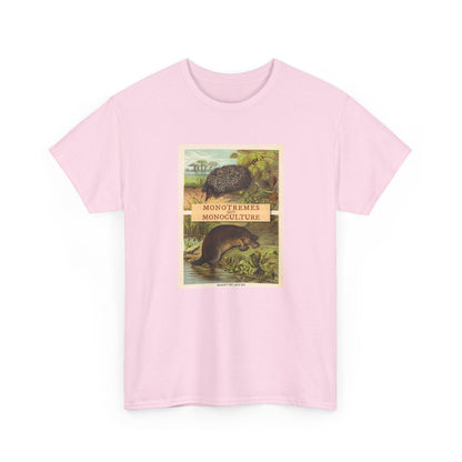 Monotremes not Monoculture cotton t shirt