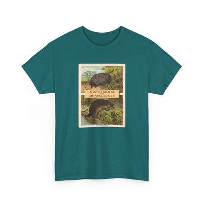 Monotremes not Monoculture cotton t shirt