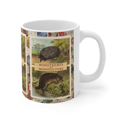 Monotremes not Monoculture mug