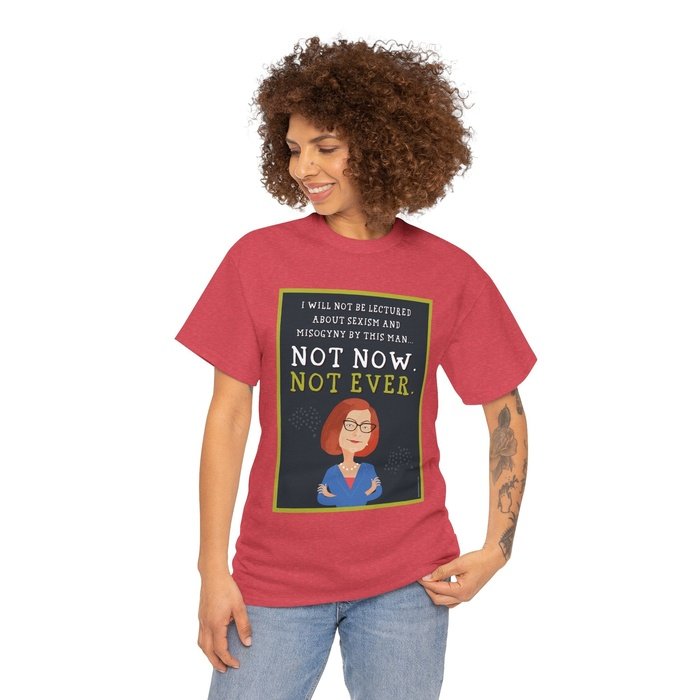 Not Now Not Ever Misogyny t shirt