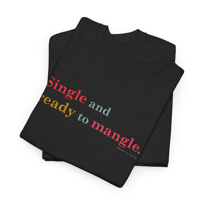 Single ready to mangle cotton t shirt
