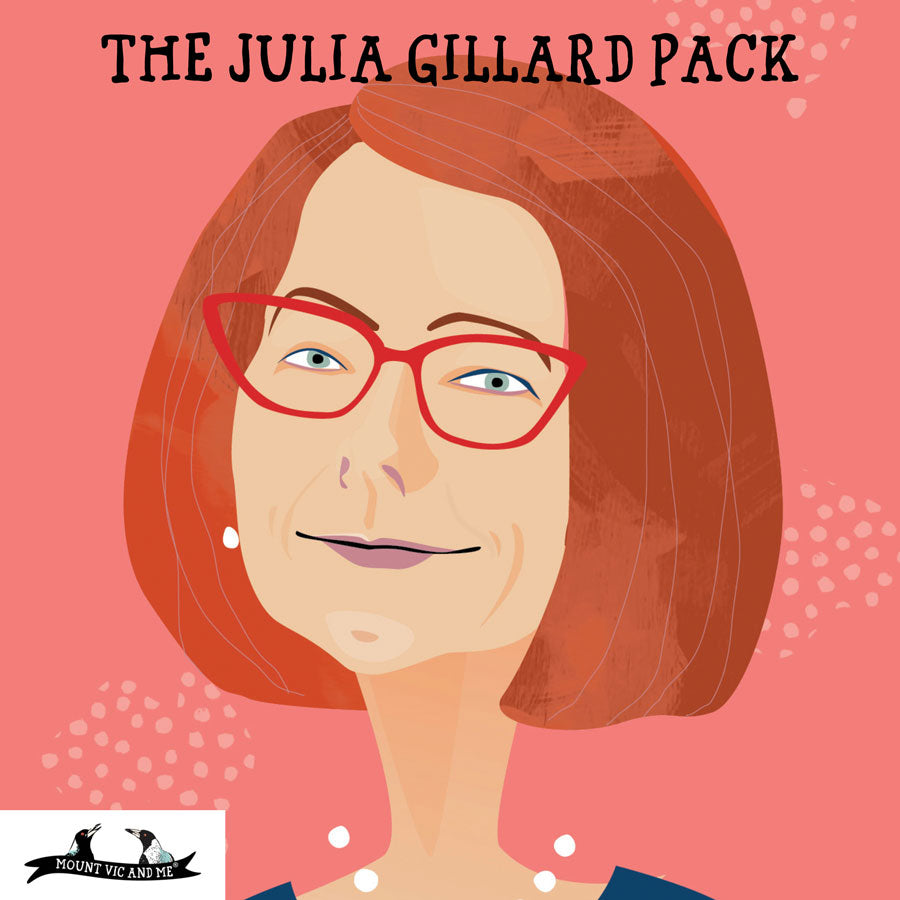 The Julia Gillard pack