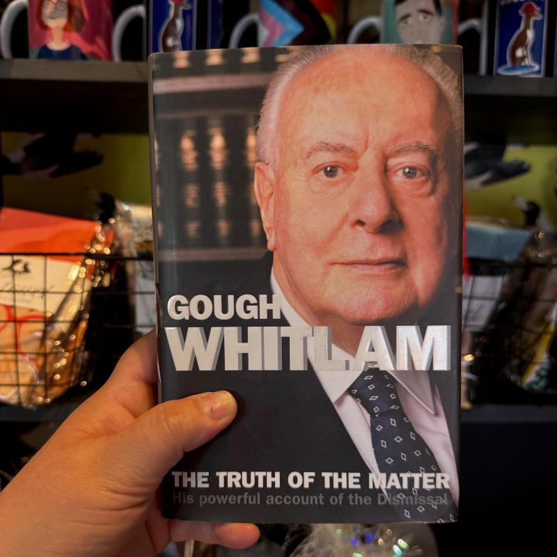 The Truth of the Matter Whitlam