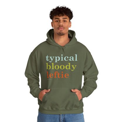 Typical Bloody Leftie hoodie