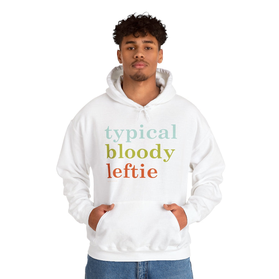 Typical Bloody Leftie hoodie