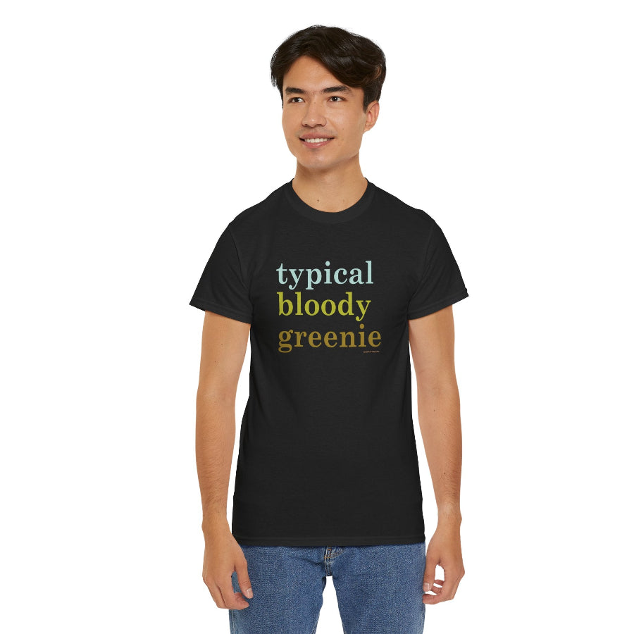 Typical bloody greenie classic cotton t shirt