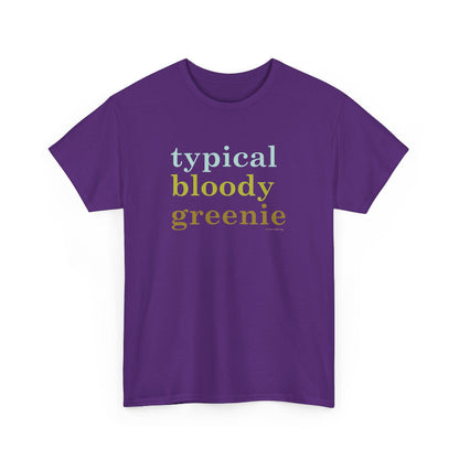 Typical bloody greenie classic cotton t shirt