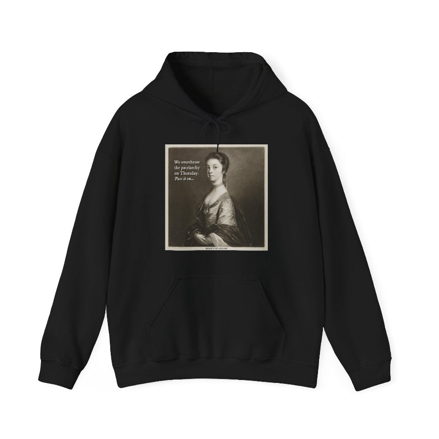 We overthrow the patriarchy on Thursday hoodie