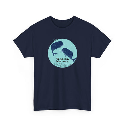 Whales. Not war. Classic t shirt