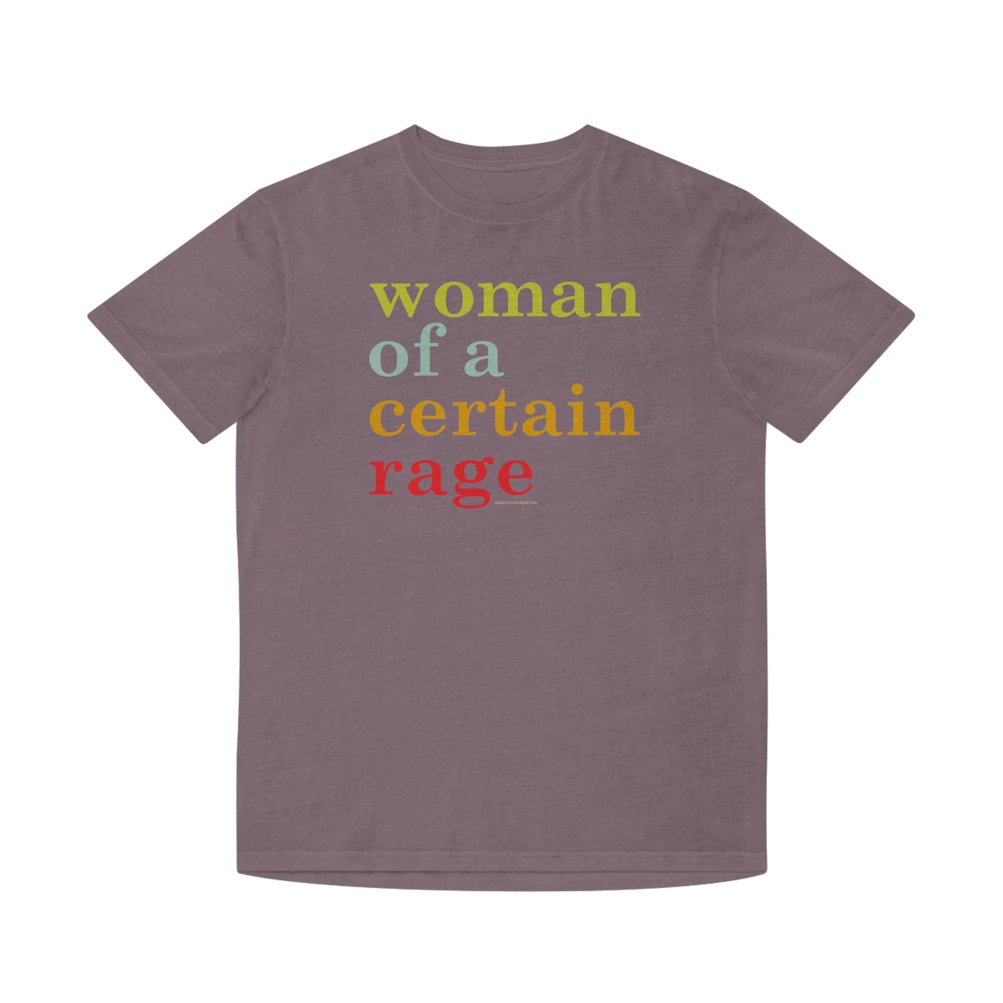 Woman of a certain rage faded t shirt