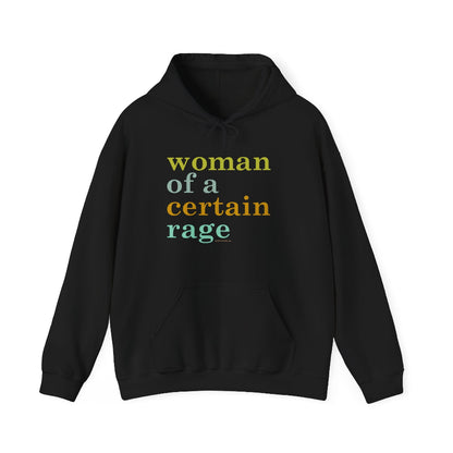 Woman of a certain rage hoodie